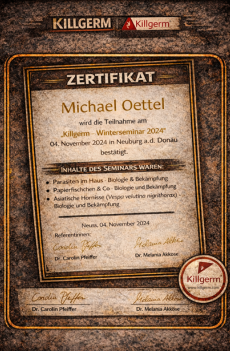 Killgerm Winterseminar 2024 – Teilnahmezertifikat Michael Oettel Zertifikat für Michael Oettel – Teilnahme am Killgerm Winterseminar 2024 zu Parasiten im Haus, Papierfischchen und Asiatischer Hornisse.